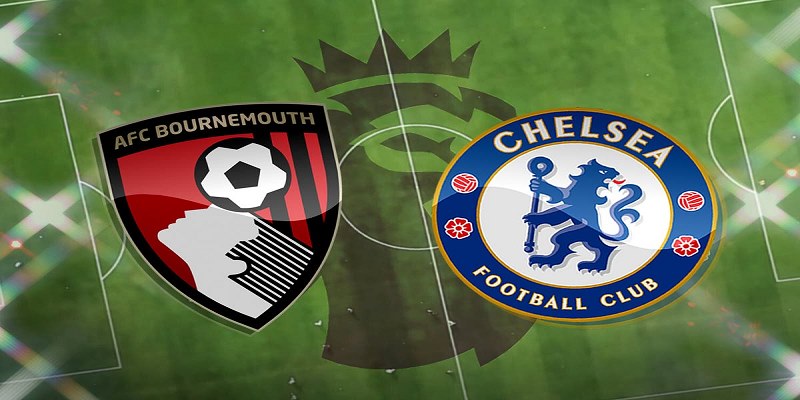 Soi Kèo AFC Bournemouth Vs Chelsea 15/9