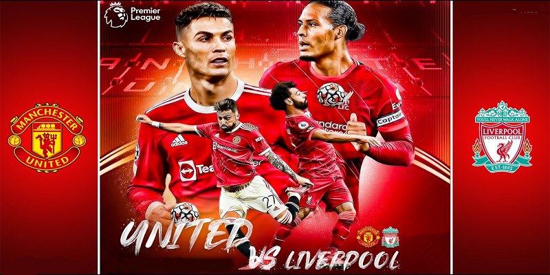 Soi kèo Manchester United vs Liverpool bạn nên tham khảo